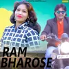 About Ram Bharose Song